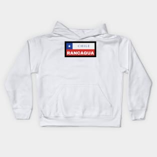 Rancagua City in Chile Flag Kids Hoodie